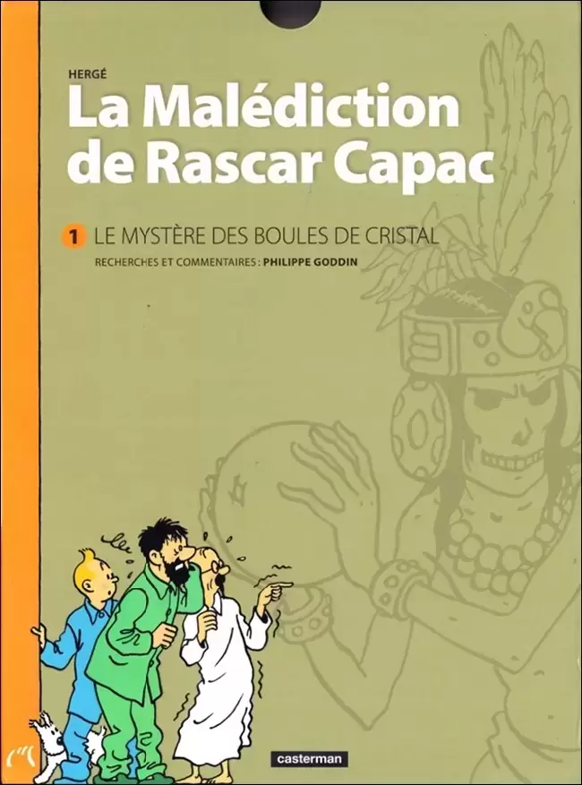 Tintin - Divers - La Malédiction de Rascar Capac - Volume 1 : Le Mystère des boules de cristal