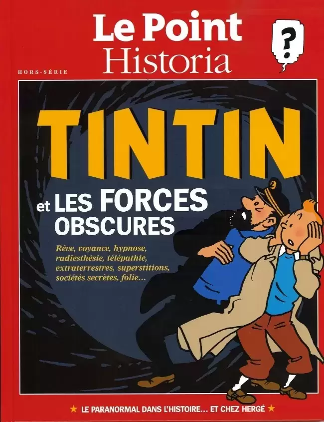 Tintin - Divers - Tintin et les Forces obscures