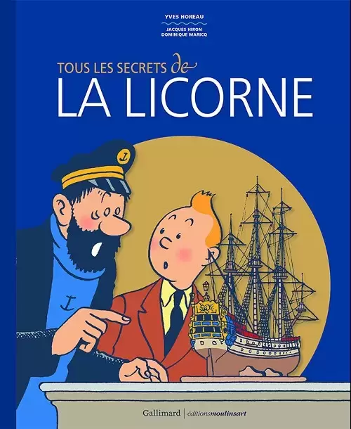 Tintin - Divers - Tous les secrets de la Licorne