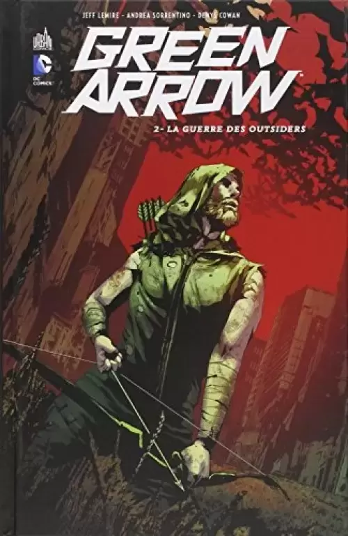 Green Arrow - DC Renaissance - La Guerre des outsiders