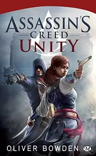 Assassin\'s Creed - Romans - Assassin\'s Creed : Unity