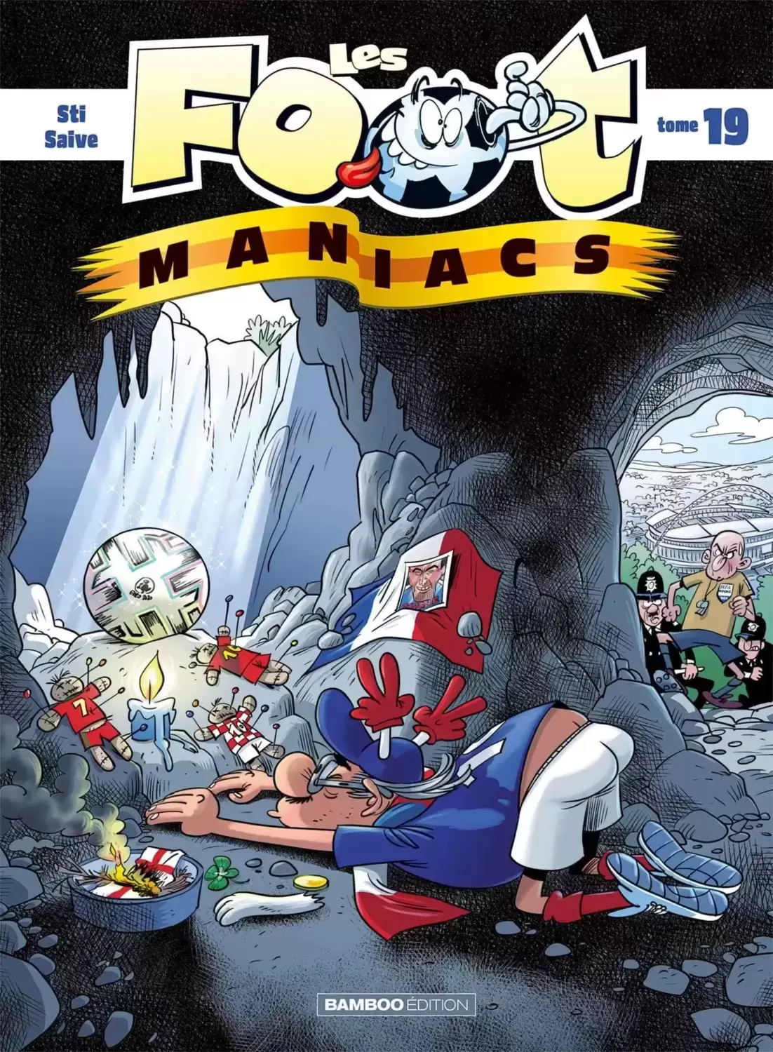 Les Foot Maniacs - Tome 19