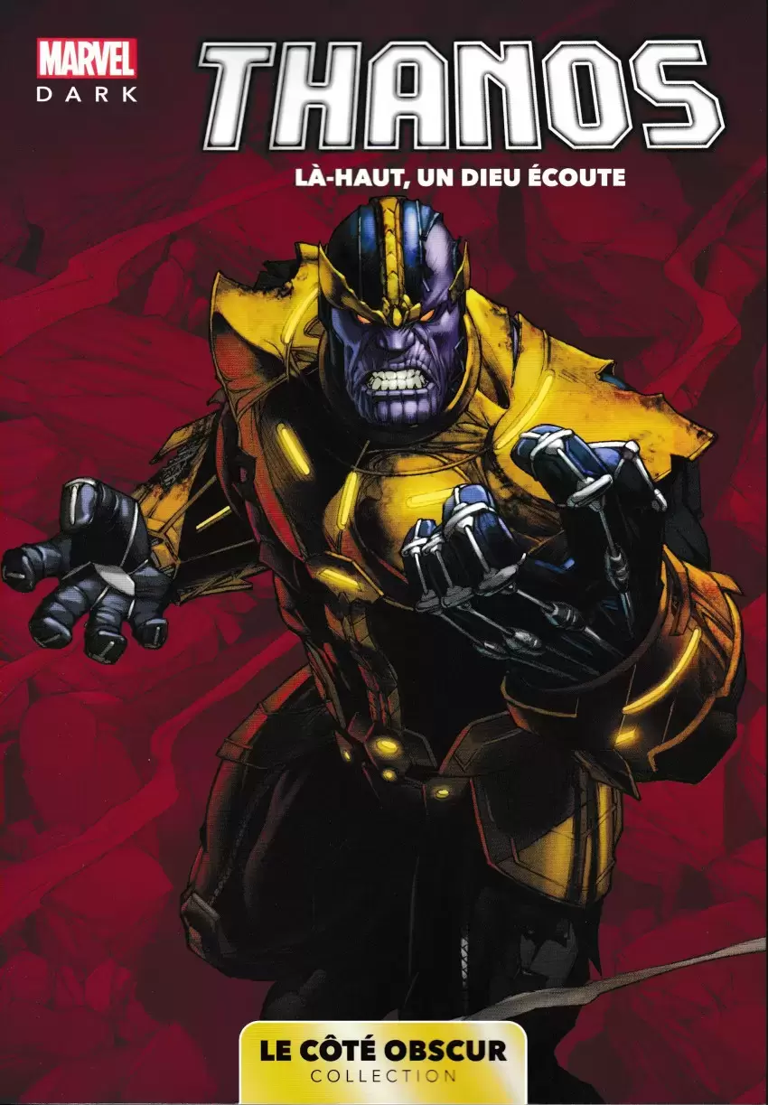 Marvel - Le côté obscur - Thanos - Là-haut, un dieu écoute