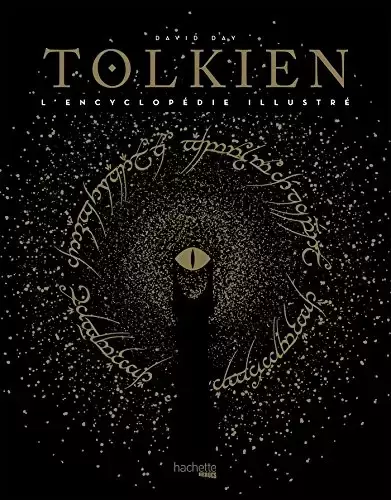 J.R.R. Tolkien - Tolkien, Encyclopédie Illustrée
