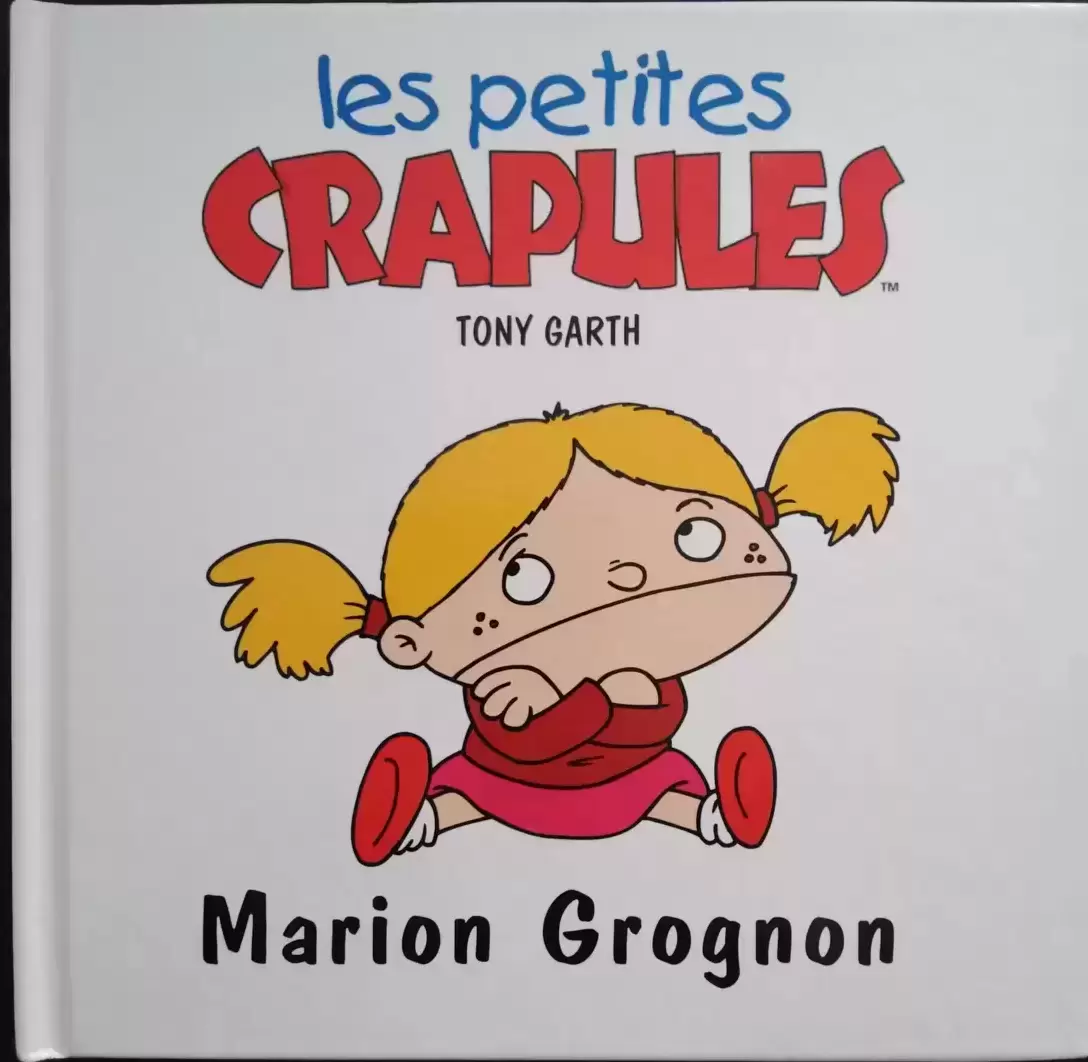 Les petites crapules - Marion Grognon