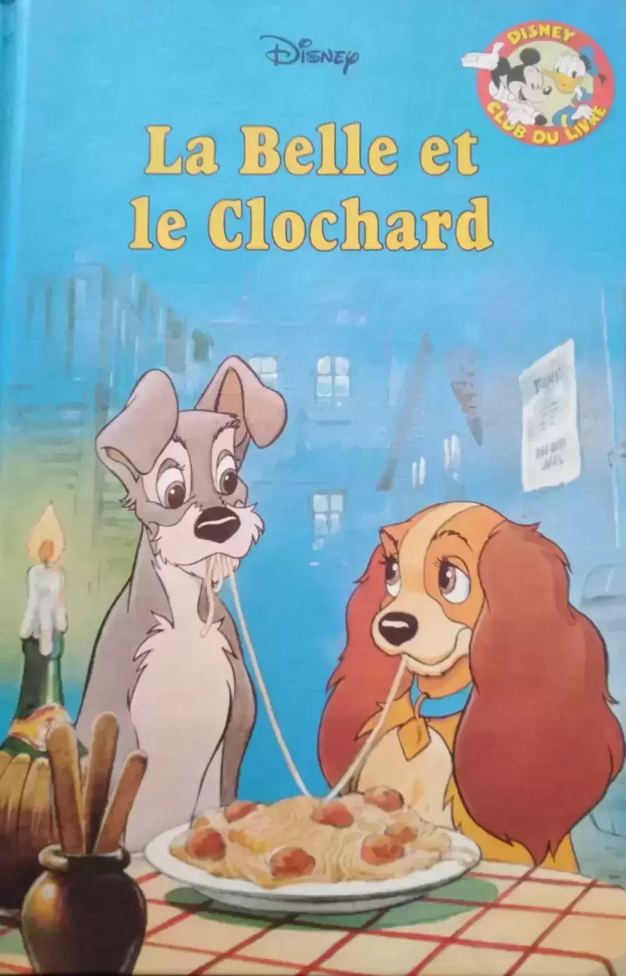 Mickey Club du Livre - La Belle et le Clochard