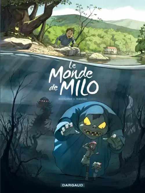 Le Monde de Milo - Le Monde de Milo T01