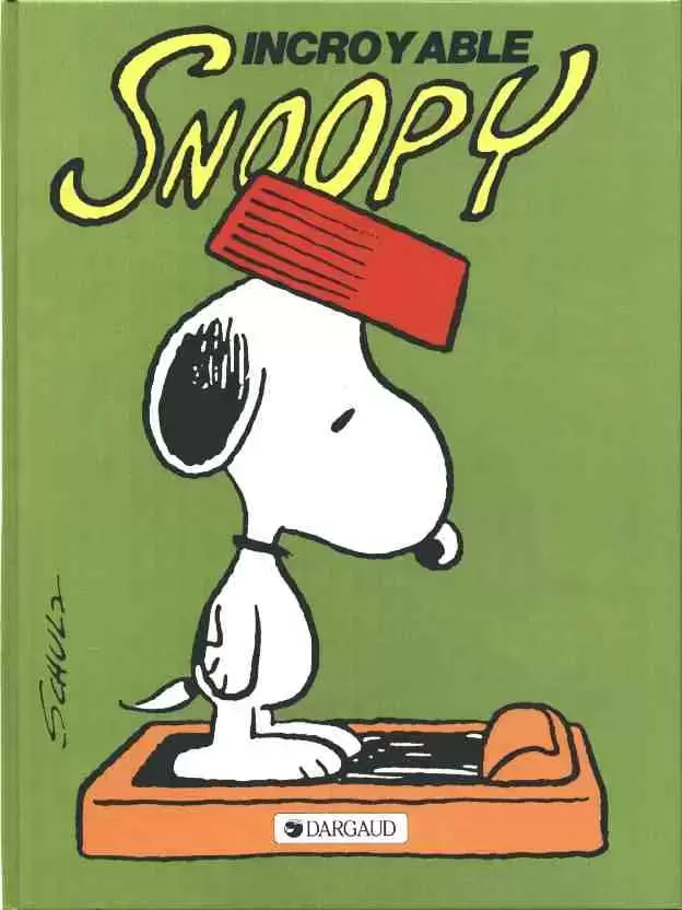 Peanuts 6 - Incroyable Snoopy