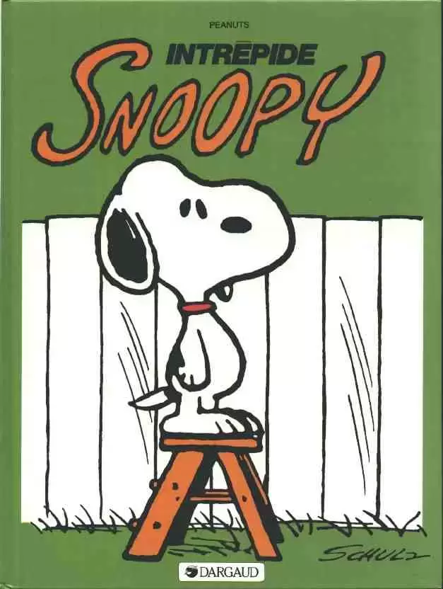 Peanuts 6 - Intrépide Snoopy