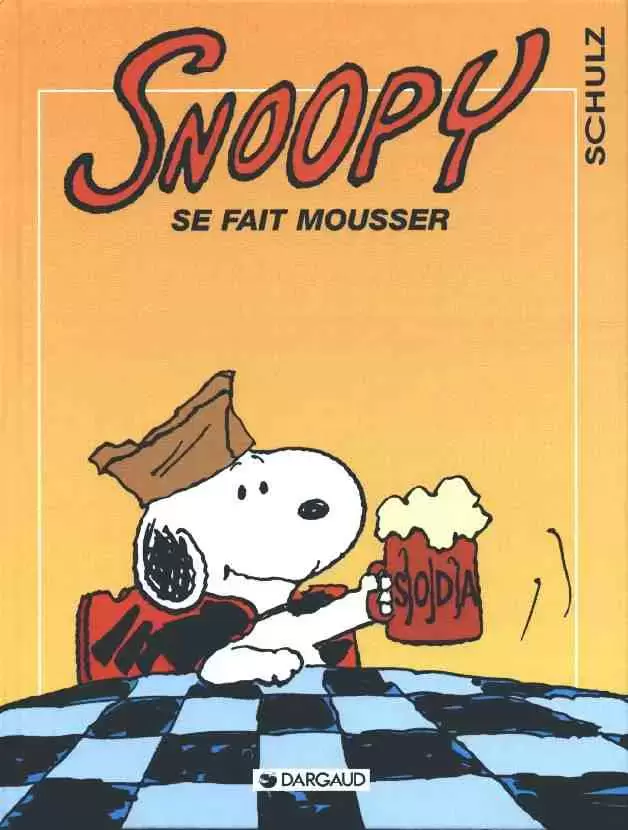 Peanuts 6 - Snoopy se fait mousser