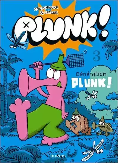 Plunk - Génération plunk !