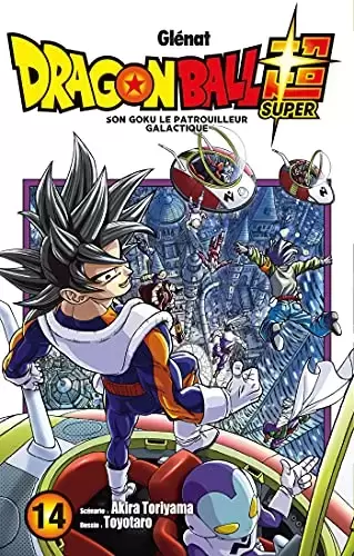 Dragon Ball Super - Son Goku le Patrouilleur Galactique
