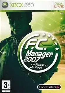 Jeux XBOX 360 - FC Manager 2007, La Passion Du Foot
