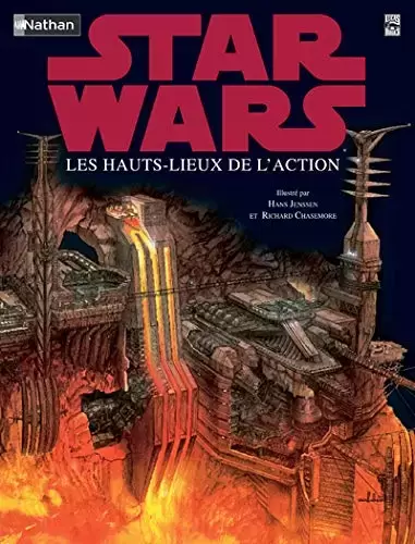 Beaux livres Star Wars - Hauts Lieux de l\'Action