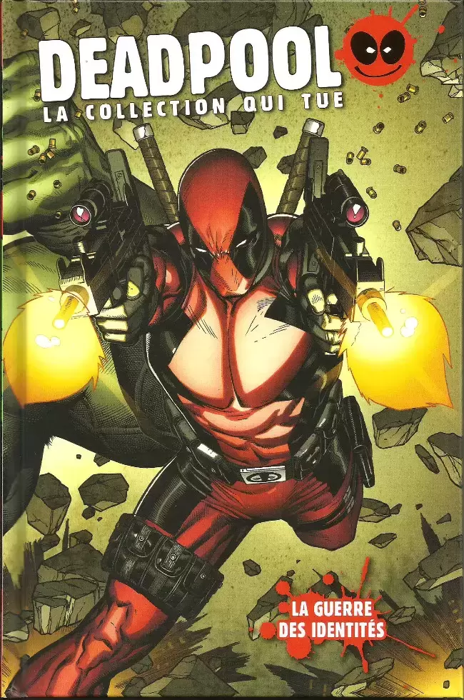 Deadpool - La collection qui tue - La guerre des identités