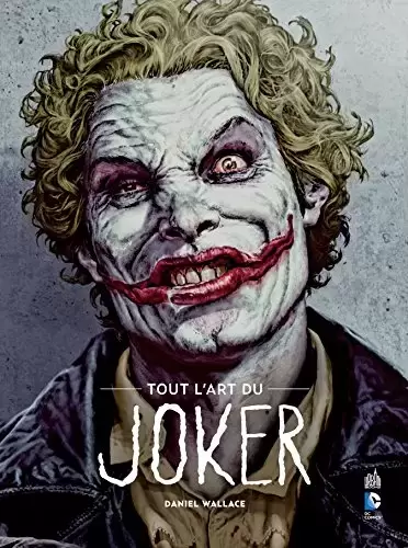 Beaux livres DC - Tout l\'art du Joker