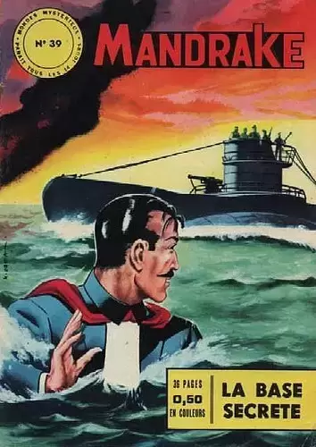 Mandrake - La base secrète