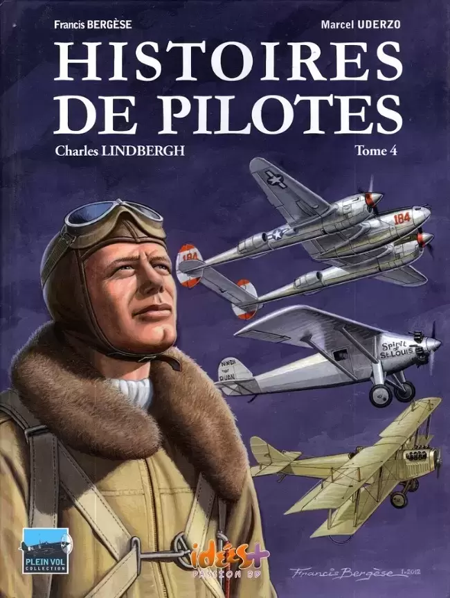 Histoires de Pilotes - Charles Lindberg