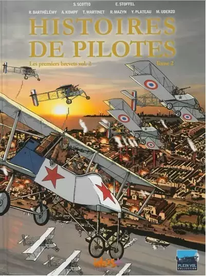 Histoires de Pilotes - Les premiers brevets - Tome 2