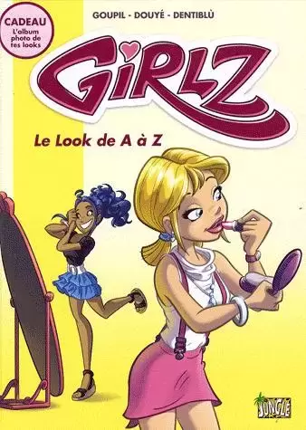 Secret de Girlz - Le look de A à Z