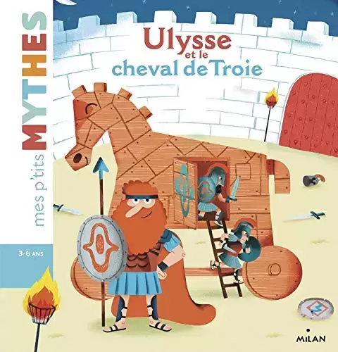 Mes P\'tits Contes - Ulysse et le cheval de Troie