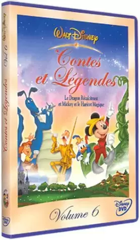 Autres DVD Disney - Contes et Légendes - Vol.6 : Le Dragon récalcitrant / Mickey et le Haricot Magique