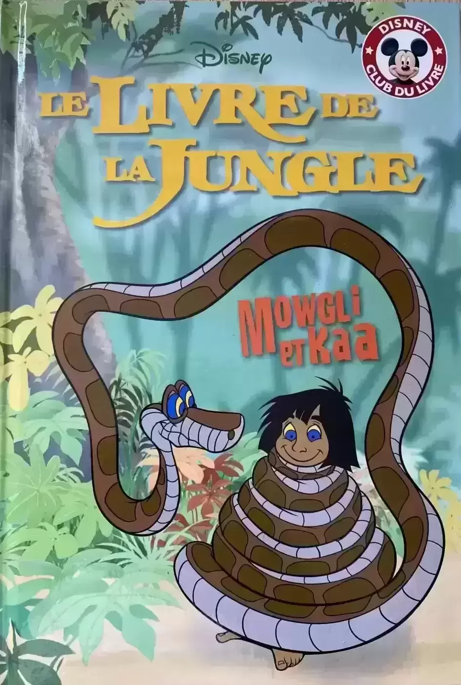 Mickey Club du Livre - Le livre de la jungle Mowgli et Kaa