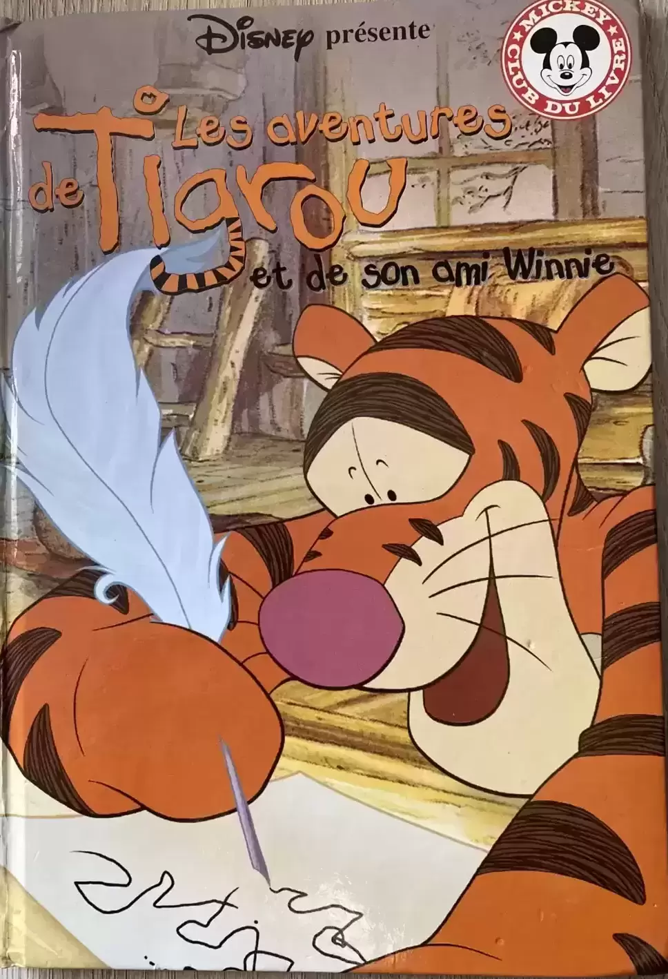 Mickey Club du Livre - Les aventures de Tigrou et de son ami Winnie
