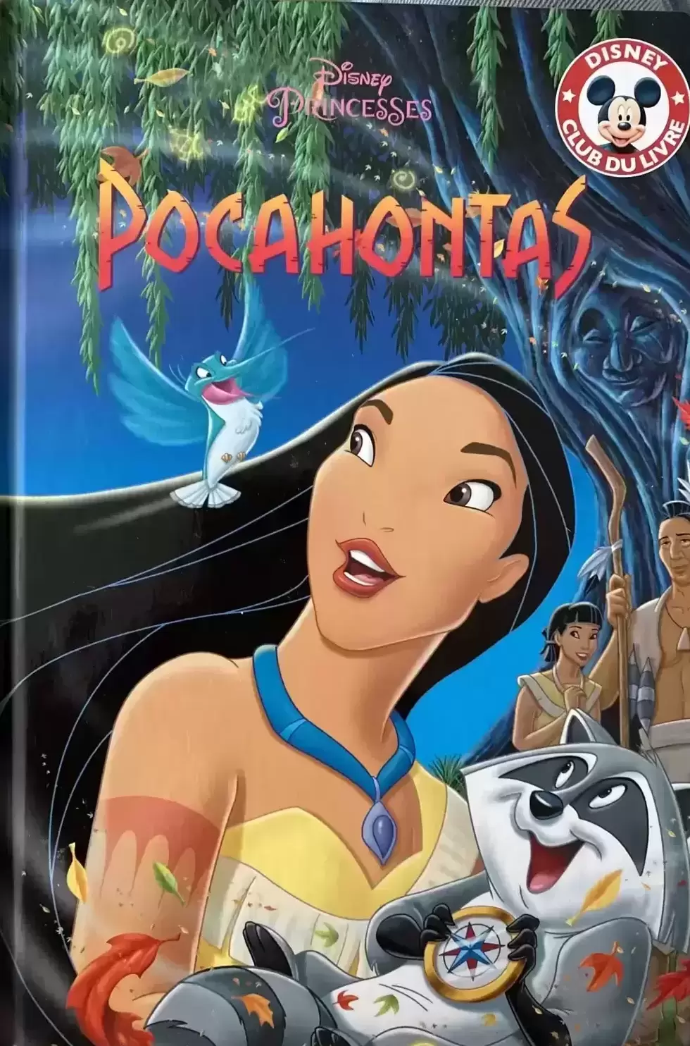 Mickey Club du Livre - Pocahontas