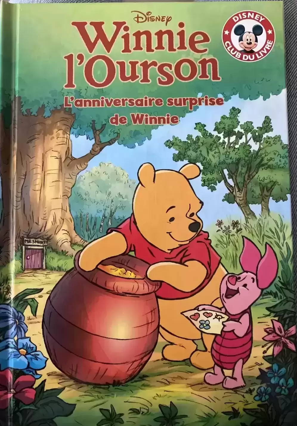 Winnie L Ourson L Anniversaire Surprise De Winnie Mickey Club Du Livre