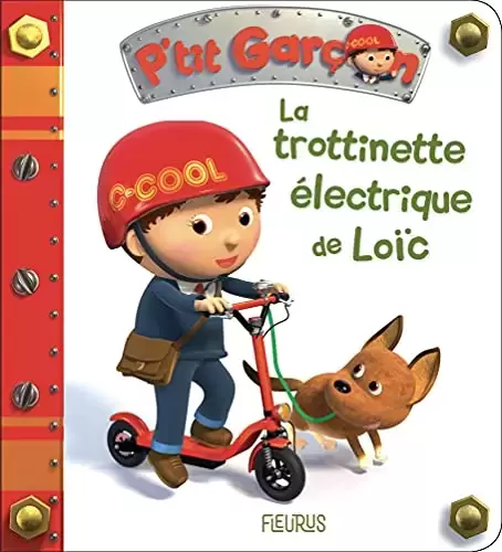 Collection P\'tit Garçon - La trottinette électrique de Loïc