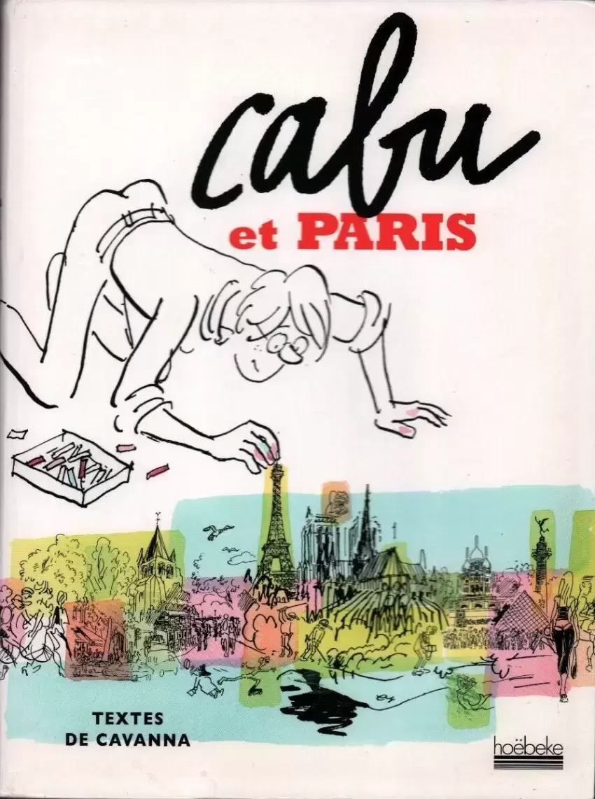 Cabu - Cabu et Paris