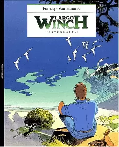 Largo Winch - Largo Winch, L\'intégrale tome 1