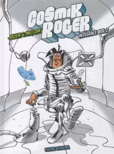 Cosmik Roger - Intégrale volume 2