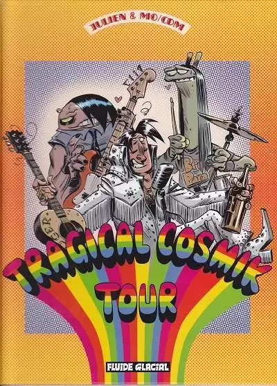 Cosmik Roger - Tragical cosmik tour