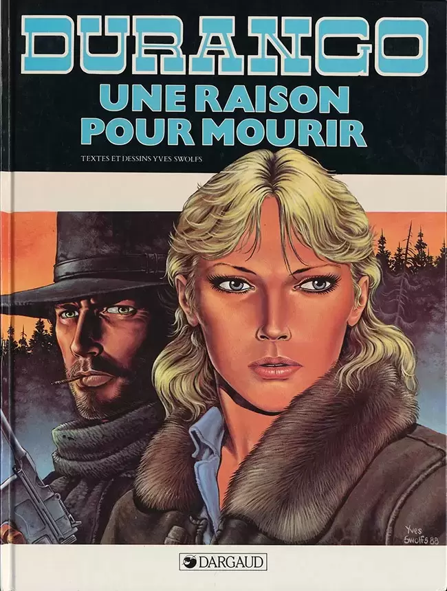 Durango - Une raison pour mourir