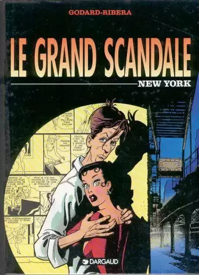 Le grand scandale - New York
