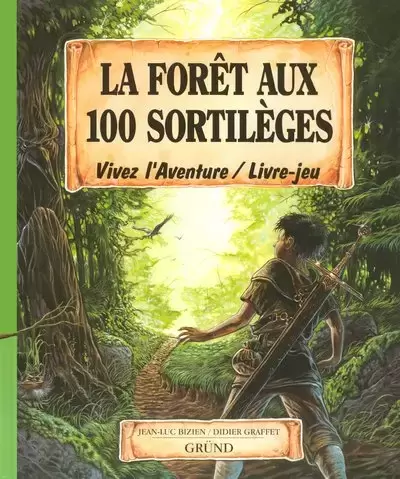 Vivez l\'Aventure - Gründ - La Forêt aux 100 sortilèges