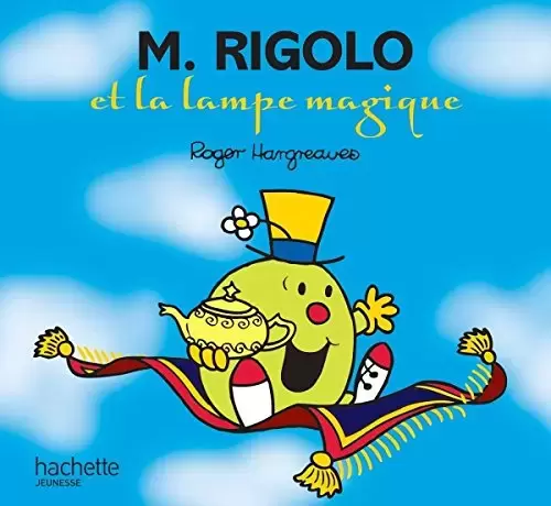 Aventures Monsieur Madame - M. Rigolo et la lampe magique