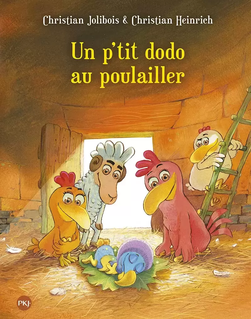 Les P\'tites Poules - Un P\'tit Dodo Au Poulailler