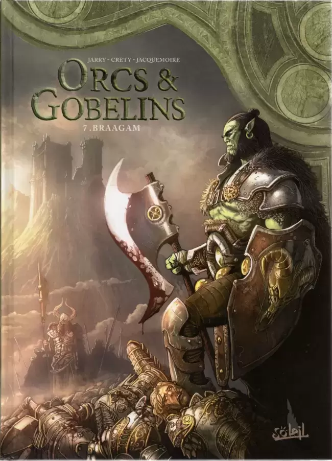 Orcs et Gobelins - Braagam
