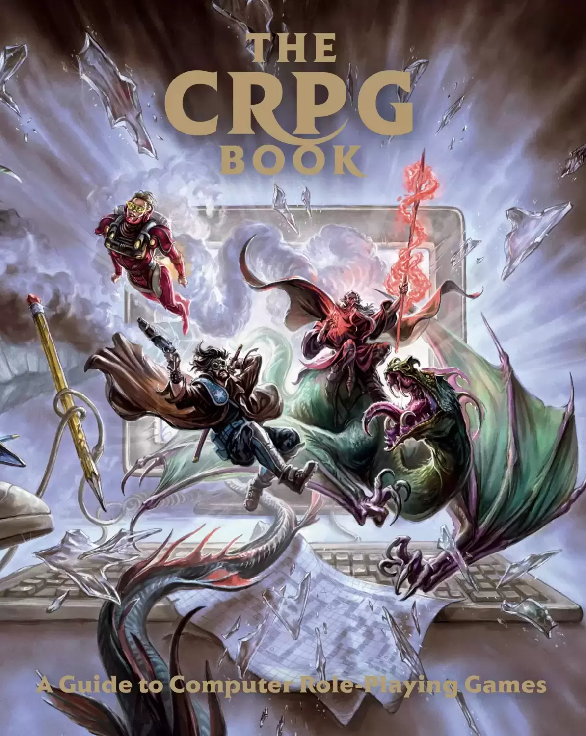 Guides Jeux Vidéos - The CRPG Book: A Guide to Computer Role-Playing Games
