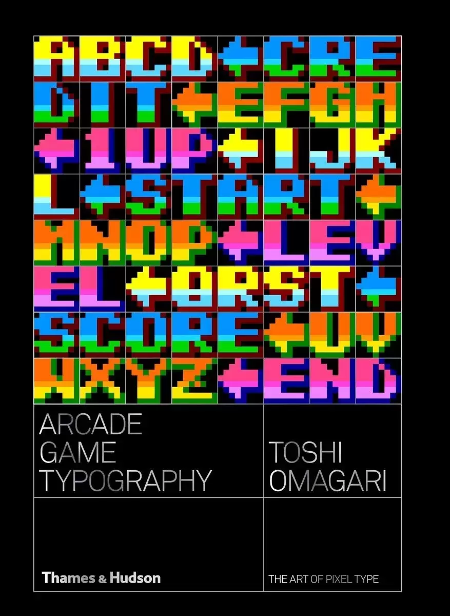 Guides Jeux Vidéos - Arcade Game Typography: The Art of Pixel Type
