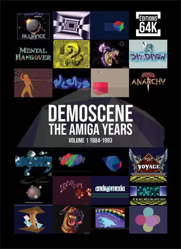 Guides Jeux Vidéos - Demoscene The Amiga years Volume 1 1984-1993