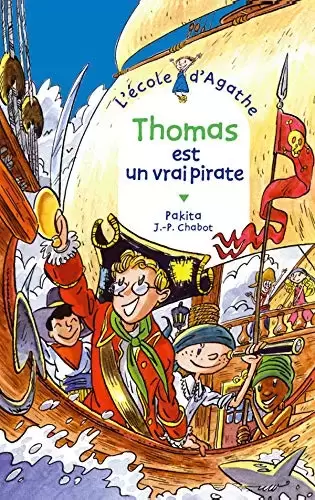 L\'école d\'Agathe - Thomas est un vrai pirate