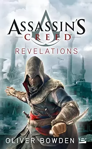 Assassin\'s Creed - Romans - Assassin\'s creed : Revelations