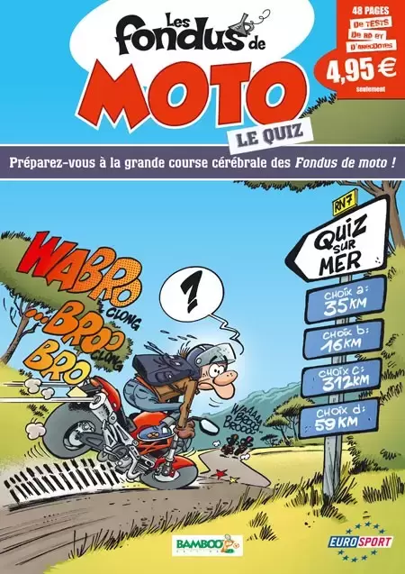 Les Fondus de Moto - Le Quiz