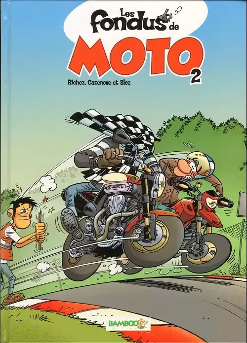 Les Fondus de Moto - Tome 2