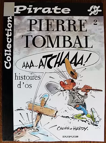 Collection Pirate - Pierre Tombal N°2 - Histoire d\'os
