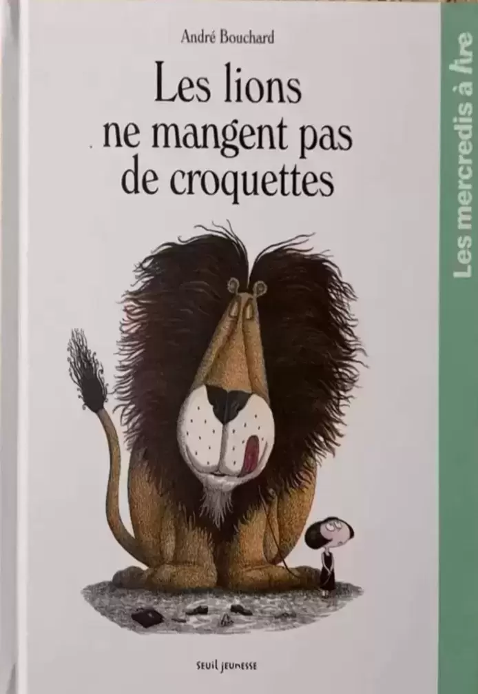 Collection Livres McDonald\'s - Les lions ne mangent pas de croquettes